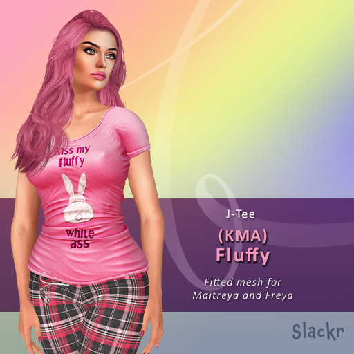 -Slackr - J Tee {KMA Fluffy}