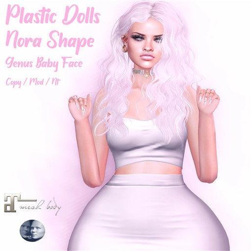 Plastic Dolls - Nora Shape