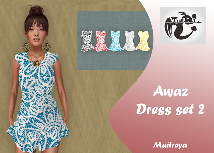 TuPei  Awaz Dress  Set#2 for Maitreya
