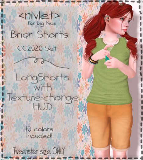 <nivlet> Briar Tweenster Shorts - CC2020 - MP Exclusive!