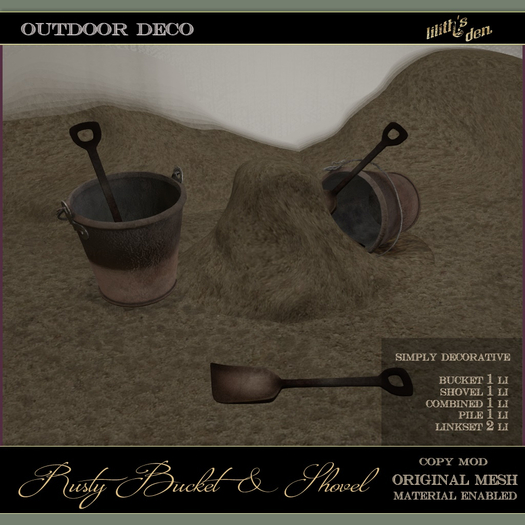 Lilith's Den - Old Rusty Bucket & Shovel