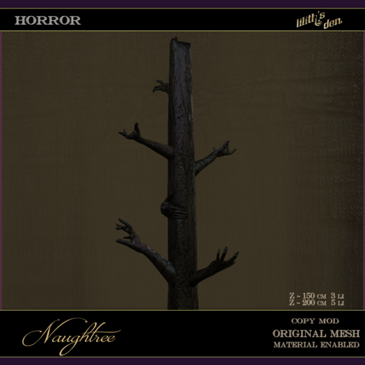 Lilith's Den - Naughtree*