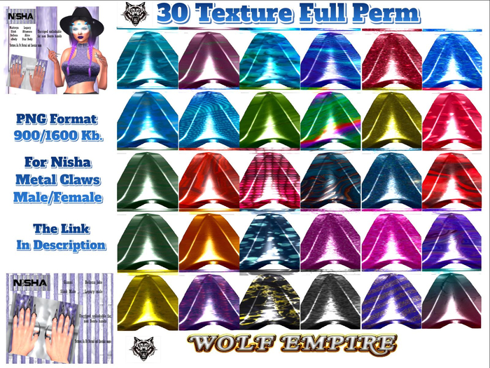 "WE" TEXTURE Full Perm for: Nisha Metal claws
