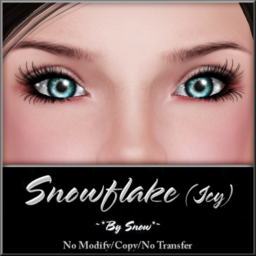 ~*By Snow*~ Snowflake Eyes (Icy)