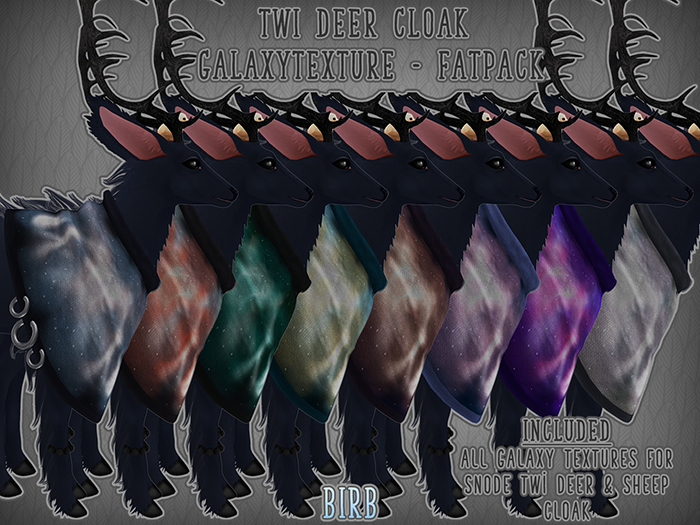 [Birb] Deer Cloak - Galaxy Fatpack