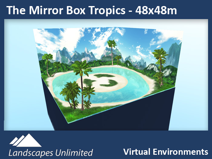 THE MIRROR BOX 2.0 TROPICS 48x48m
