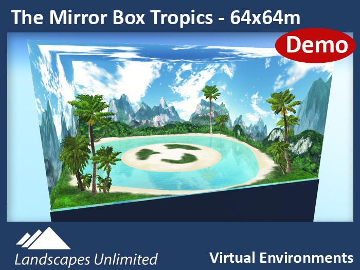 [DEMO] THE MIRROR BOX 2.0 TROPICS 64x64m