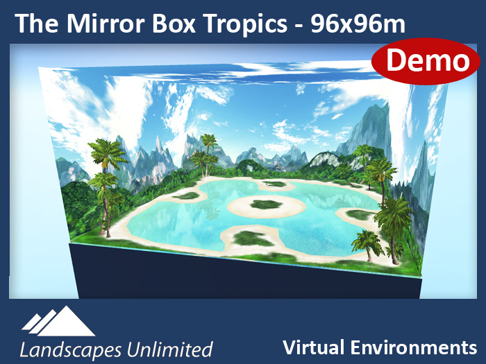 [DEMO] THE MIRROR BOX 2.0 TROPICS 96x96m