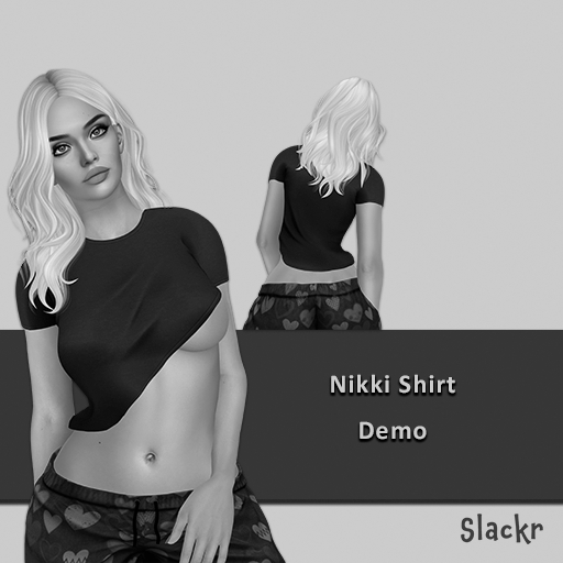 -Slackr - Nikki Shirt {Demo}