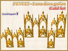 FENCES - Luna deco gotico - Gold Set (Full perm)