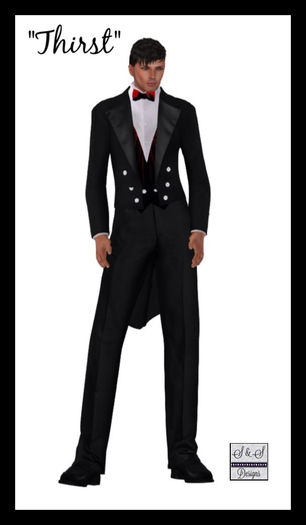 S & S Designs - Thirst Tuxedo (BOXED) 2020