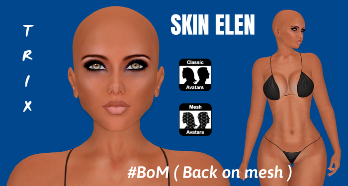 #BoM SKIN ELEN
