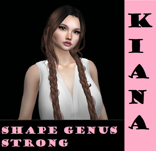 Kiana Shape Genus Strong