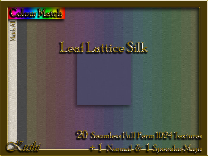 !Kushi! LeafLatticeSILK Textures -WearToUnpack