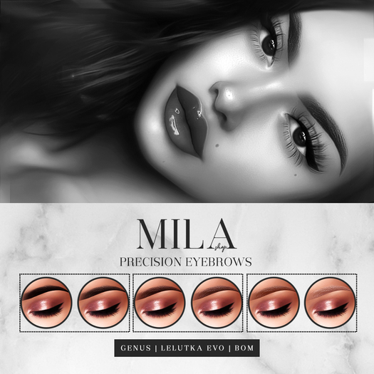 . MILA . Precision Eyebrows (LeL-Evolution/Genus/BOM) DEMO