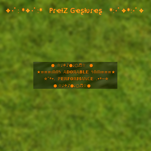 ADORABLE PERFORMANCE = PretZ Gestures = 2020