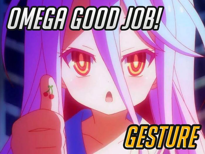 Omega good job! Gesture