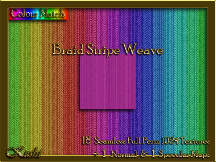 !Kushi! BraidStripeWeave Textures -WearToUnpack