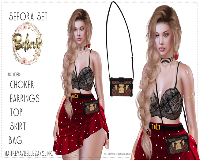 :: Believe ::  Sefora Set ::..ADD-ME