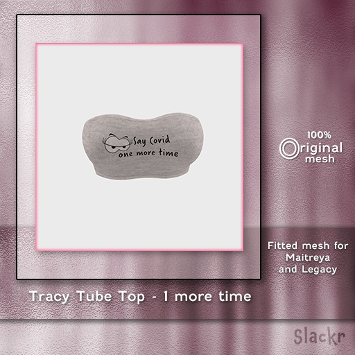 -Slackr - Tracy Tube {One more time}