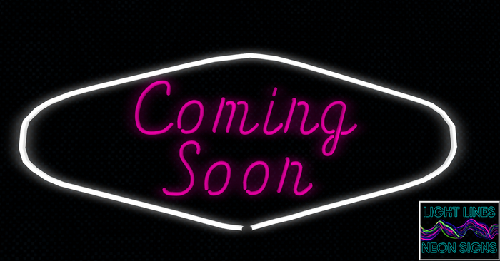 Coming Soon W/Las Vegas Frame Neon Sign