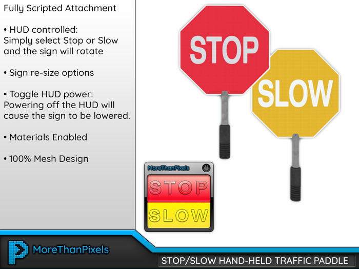 MoreThanPixels: Stop/Slow Hand-Held Traffic Paddle