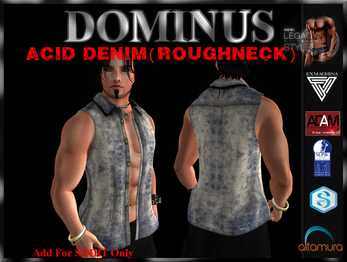 ~DOMINUS~Acid Denim (RoughNeck) (ADD)