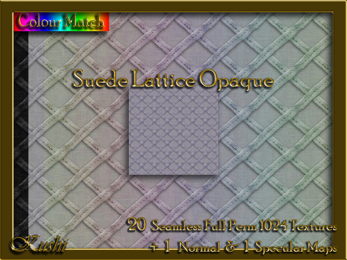 !Kushi! SuedeLatticeOPAQUE Textures -WearToUnpack
