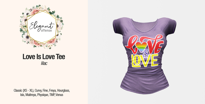 Elegant Offense - Love is Love Tee Lilac {add me}