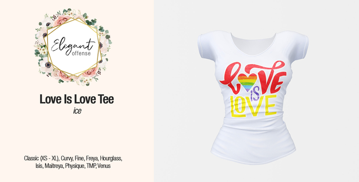 Elegant Offense - Love is Love Tee Ice {add me}
