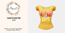 Elegant Offense - Love is Love Tee Golden {add me}