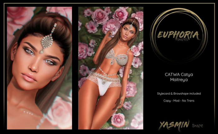 EUPHORIA Shapes - YASMIN Shape ( CATWA Catya )
