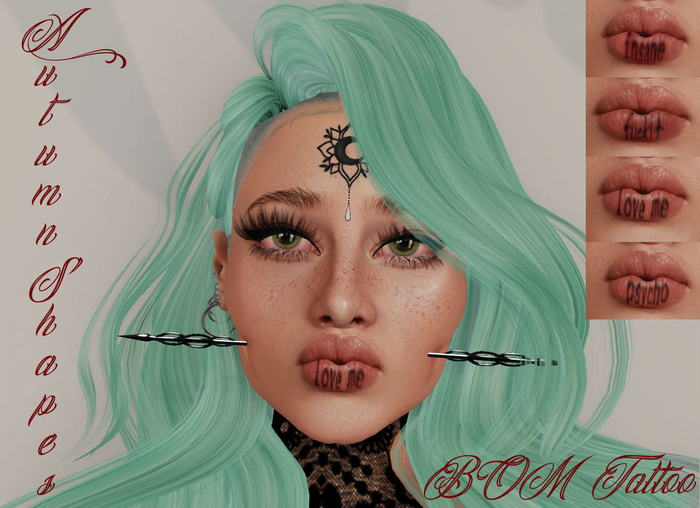 Autumn Shapes-Lips BoM tattoo-Psycho,love me,insane,fuckit