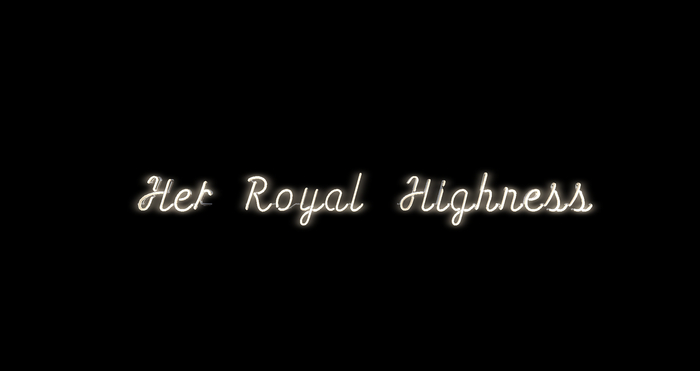 "Her Royal Highness" Neon Sign