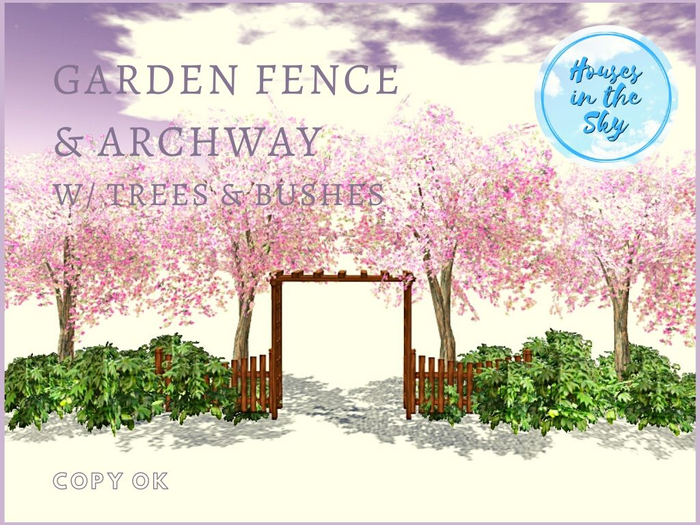 Garden Fence & Archway w trees + bushes (COPY OK)