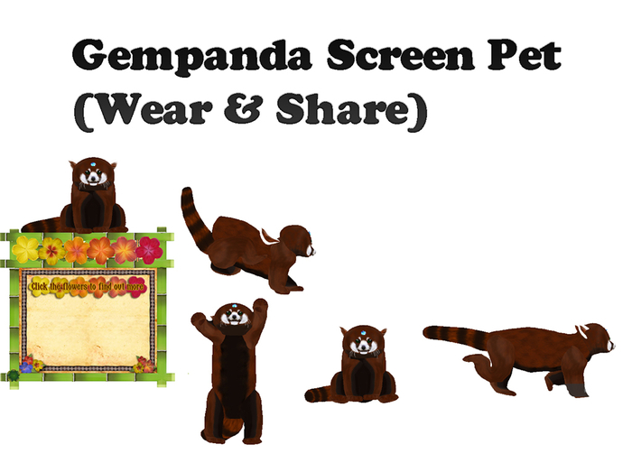 Gempanda Screen Pet (Wear & Share)
