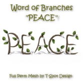 T-Spot Mesh - Word of Branches - PEACE - FP - LI=2.0
