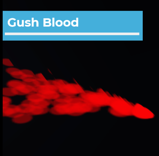 [Particle Effect] Gush Blood (Full Perm)