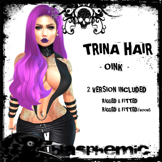 BLASPHEMIC - TRINA HAIR - OINK 
