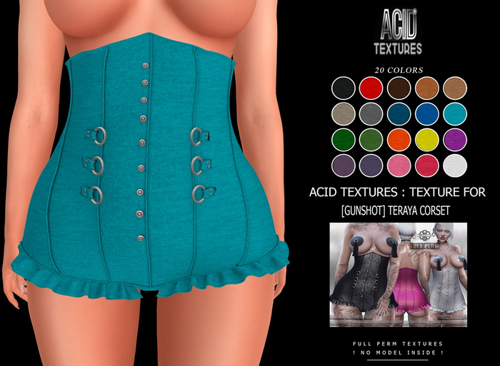 ACID TEXTURES - Texture for [GUNSHOT] TERAYA Corset