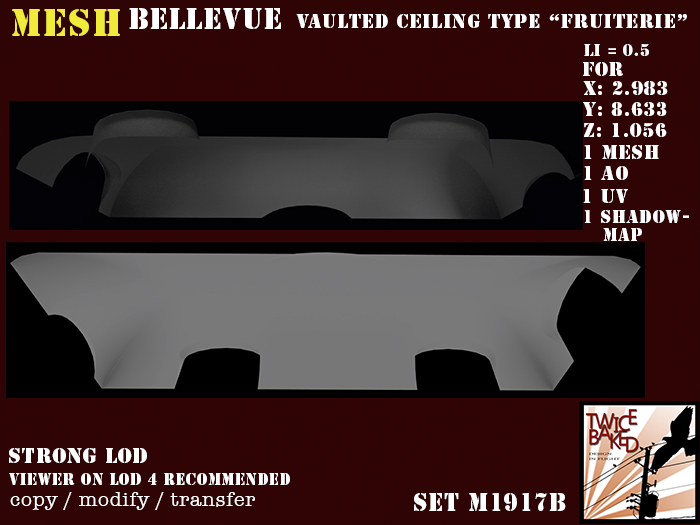 "TB" BV Vaulted ceiling "Fruiterie" M1917B