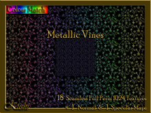 !Kushi! MetallicVines Textures -WearToUnpack