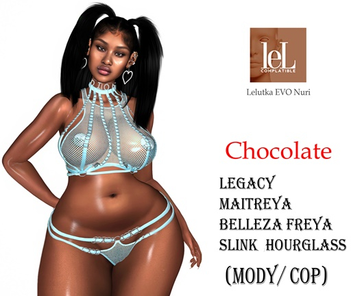 Shape Chocolate [ All Shapes] Lelutka EVO Nuri