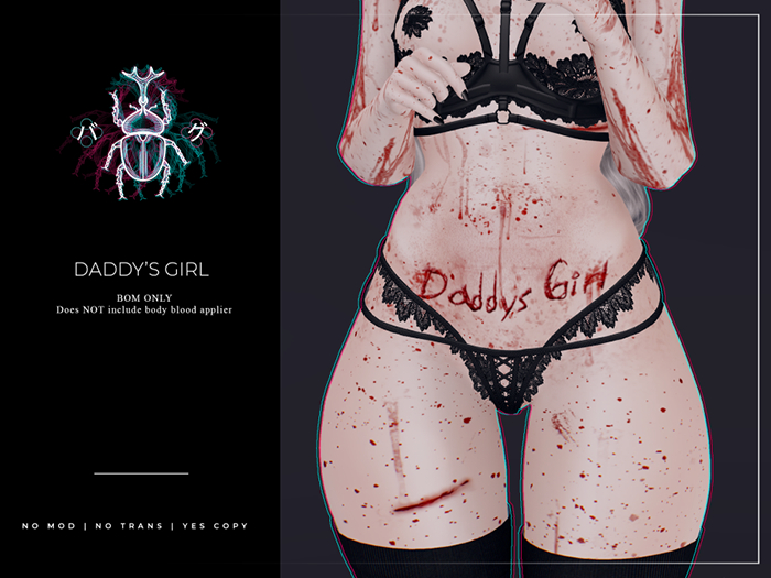 -BUG- Daddy's Girl Cut [BoM]