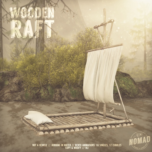 NOMAD // WOODEN RAFT