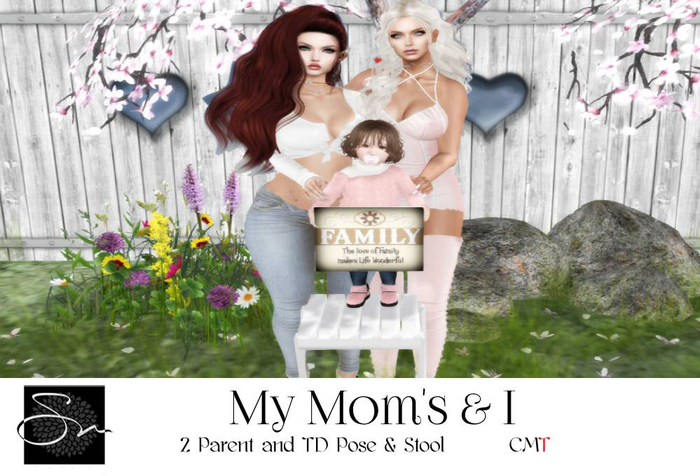 **SN~ My Mom's & I