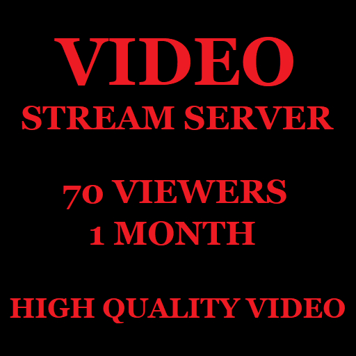 Video Stream Server 70 Viewers 1 Month