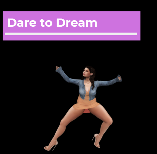 [Pose Ball] Dare to Dream
