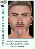 !OS! Eyebrow Denver 3 Colors- Omega/Catwa/Classic
