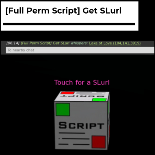 [Full Perm Script] Get SLurl